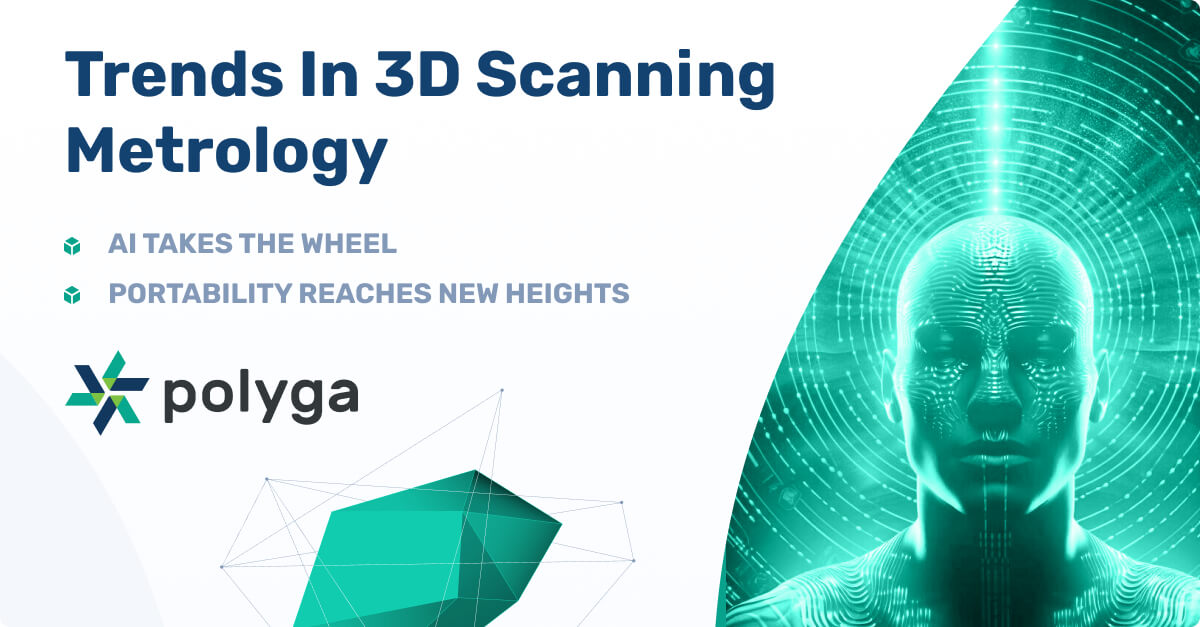 Trends in 3D scanning metrology